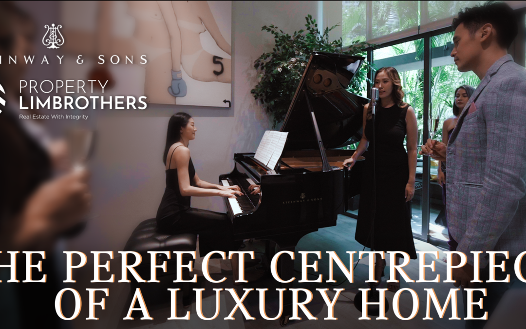 Breathing life into homes – PropertyLimBrothers (PLB) x Steinway